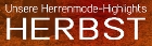 Genau das Richtige für den Herbst!